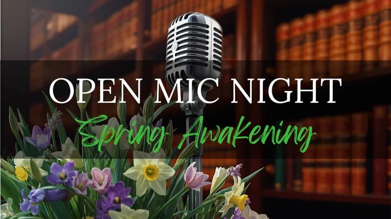 Promotional image for Open Mic Night: Spring Awakening